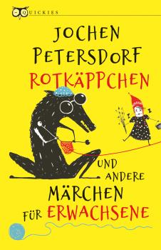 Читать RotkÃ¤ppchen und andere MÃ¤rchen fÃ¼r Erwachsene - Jochen Petersdorf