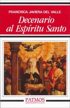 Читать Decenario al EspÃ­ritu Santo - Francisca Javiera del Valle