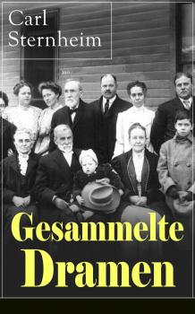 Читать Gesammelte Dramen - Sternheim Carl