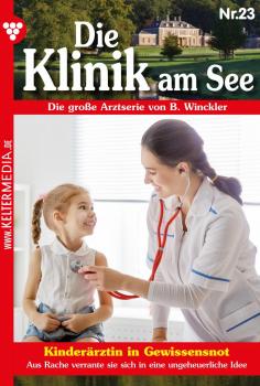 Читать Die Klinik am See 23 â€“ Arztroman - Britta Winckler