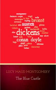 Читать The Blue Castle - Lucy Maud Montgomery