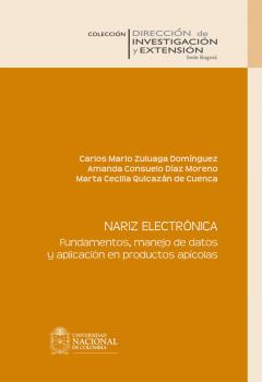 Читать Nariz electrÃ³nica. Fundamentos, manejo de datos y aplicaciÃ³n en productos apÃ­colas - Varios autores