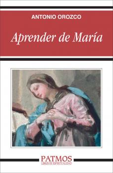 Читать Aprender de MarÃ­a - Antonio Orozco DelclÃ³s