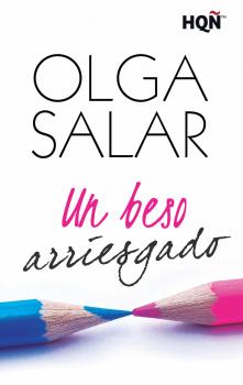 Читать Un beso arriesgado - Olga Salar