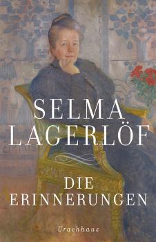 Читать Die Erinnerungen - Selma  Lagerlof