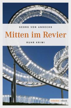 Читать Mitten im Revier - Georg von  Andechs