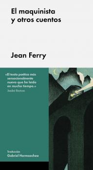 Читать El maquinista y otros cuentos -  Jean Ferry