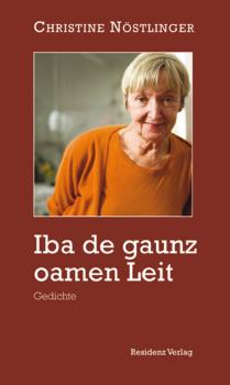 Читать Iba de gaunz oamen Leit - Christine  Nostlinger