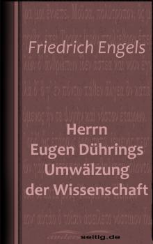 Читать Herrn Eugen DÃ¼hrings UmwÃ¤lzung der Wissenschaft - Friedrich  Engels