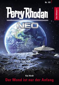 Читать Perry Rhodan Neo 181: Der Mond ist nur der Anfang - Kai Hirdt