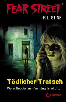 Читать Fear Street 2 - TÃ¶dlicher Tratsch - R.L.  Stine