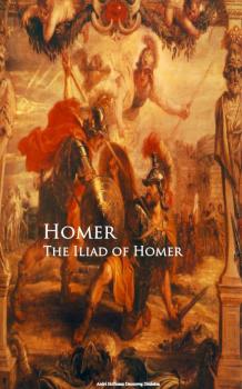 Читать The Iliad - Homer
