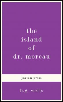 Читать The Island of Dr. Moreau - Герберт Уэллс