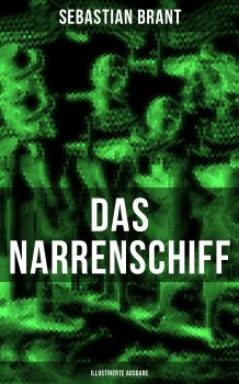 Читать Das Narrenschiff (Illustrierte Ausgabe) - Sebastian Brant