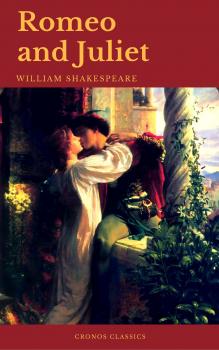 Читать Romeo and Juliet - Уильям Шекспир
