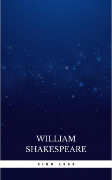 Читать King Lear - Уильям Шекспир