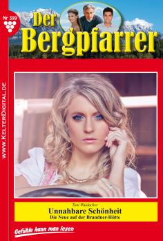 Читать Der Bergpfarrer 399 – Heimatroman - Toni  Waidacher