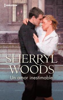 Читать Un amor inestimable - Sherryl Woods