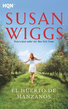 Читать El huerto de manzanos - Susan Wiggs