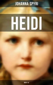Читать Heidi (Buch 1&2) - Johanna Spyri