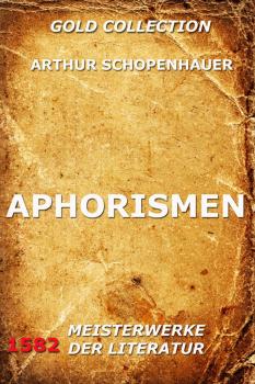 Читать Aphorismen - Arthur  Schopenhauer