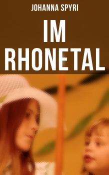 Читать Im Rhonetal - Johanna Spyri