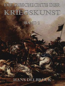 Читать Geschichte der Kriegskunst, Band 2 - Hans  Delbruck