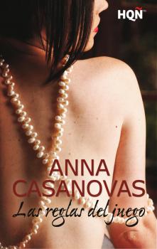 Читать Las reglas del juego - Anna Casanovas