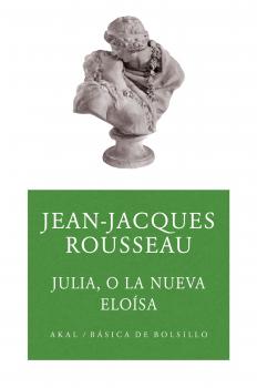 Читать Julia o la nueva Eloísa - Жан-Жак Руссо