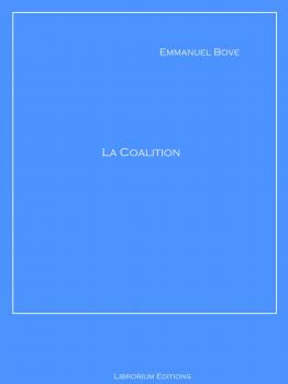 Читать La Coalition - Emmanuel  Bove