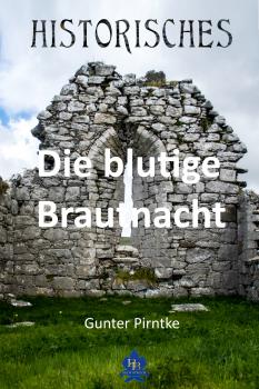 Читать Die blutige Brautnacht - Gunter Pirntke