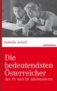 Читать Die bedeutendsten Österreicher - Isabella  Ackerl