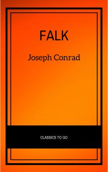 Читать Falk - Джозеф Конрад