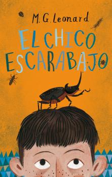 Читать El chico escarabajo - M.G.  Leonard
