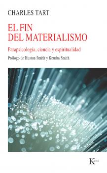 Читать El fin del materialismo - Charles  Tart