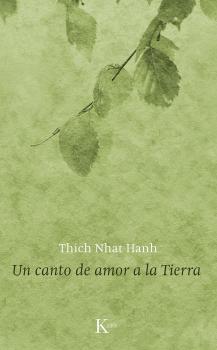 Читать Un canto de amor a la Tierra -  Thich Nhat Hanh