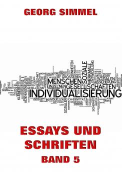 Читать Essays und Schriften, Band 5 - Simmel Georg
