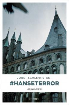 Читать #hanseterror - Jobst  Schlennstedt