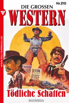 Читать Die großen Western 210 - Frank Callahan