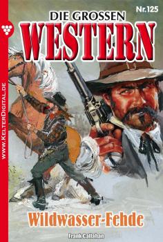 Читать Die großen Western 125 - Frank Callahan