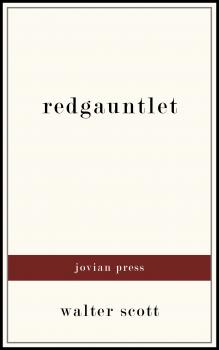 Читать Redgauntlet - Walter Scott