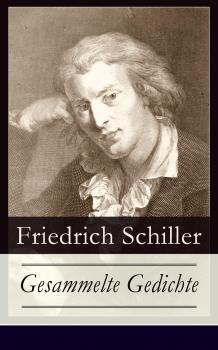 Читать Gesammelte Gedichte - Фридрих Шиллер