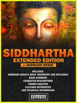 Читать Siddhartha (Extended Edition) - By Hermann Hesse - Everbooks Editorial