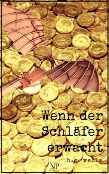 Читать Wenn der Schläfer erwacht - Герберт Уэллс