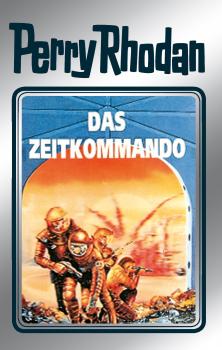 Читать Perry Rhodan 42: Das Zeitkommando (Silberband) - Hans Kneifel