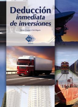 Читать Deducción inmediata de inversiones 2016 - José Pérez Chávez