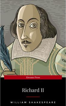 Читать Richard II - Уильям Шекспир