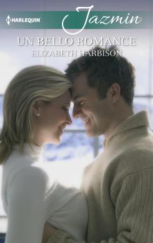 Читать Un bello romance - Elizabeth Harbison