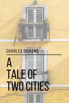 Читать A Tale of Two Cities - Sheba  Blake