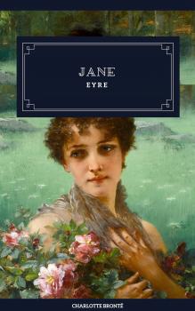 Читать Jane Eyre - Шарлотта Бронте